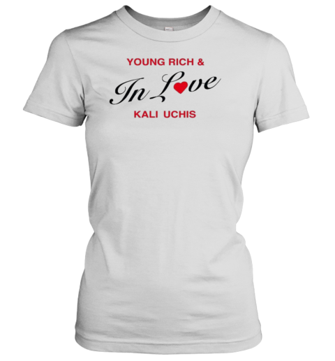 Kali Uchis Young Rich And In Love T- Classic Women's T-shirt