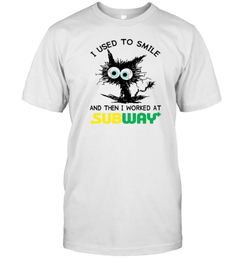 Black Cat I Used To Smile And Then I Worked At Subway T- Classic Men's T-shirt