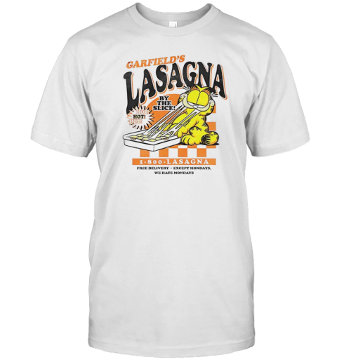 Garfield'S Lasagna By The Slice T-Shirt