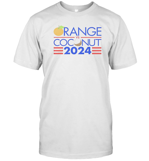 Orange Vs Coconut 2024 T-Shirt