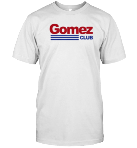 Valentina Gomez Wearing Gomez Club T- Classic Men's T-shirt