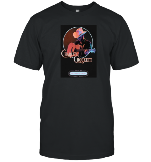 Charley Crockett Tour In Phoenix, AZ On August 12 2024 T-Shirt