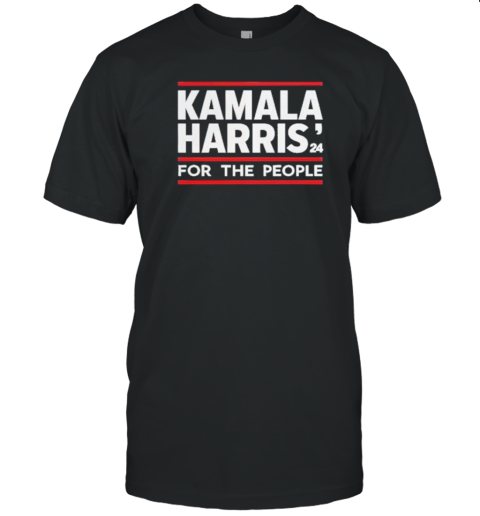 Kamala Harris 2024 For The People Presidential Election Vote Women T-Shirt