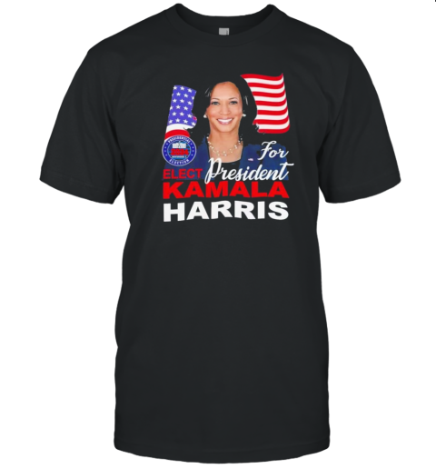 Kamala Harris For President Elect Flag America Vote Woman Presidential Election 2024 T-Shirt