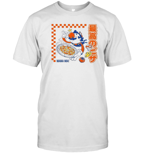 Pizza Time Mama Mia The Yetee T-Shirt