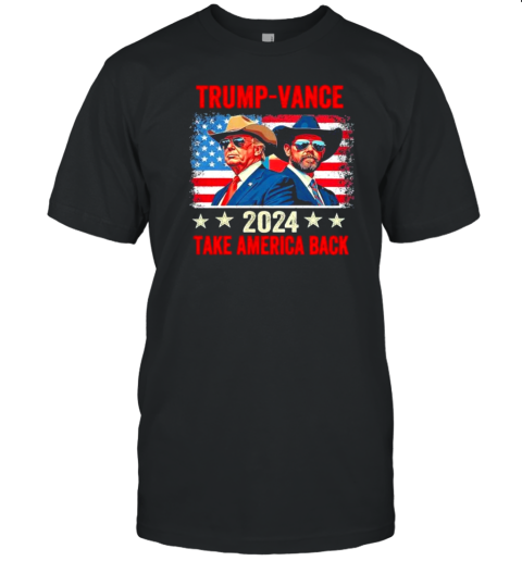 Trump Vance 2024 Donald Trump Vance Take America Back T-Shirt