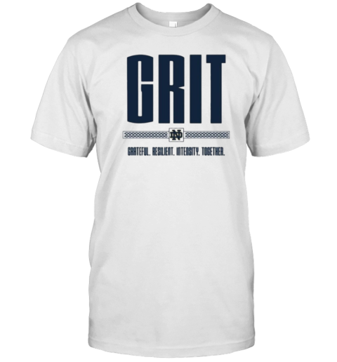 Tyler Horka Grit Grateful Resilient Intensity Together Gold N Gritty T-Shirt