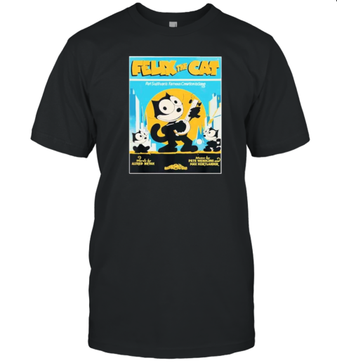 Felix The Cat Pat Sullivan's Famous Creation In Song T-Shirt