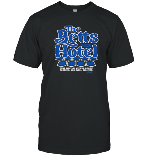 LA Dodgers Mookie Betts The Betts Hotel T-Shirt