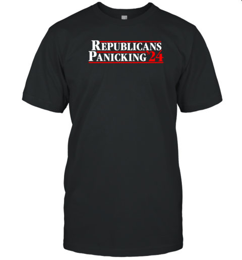 Republicans Panicking 2024 T-Shirt