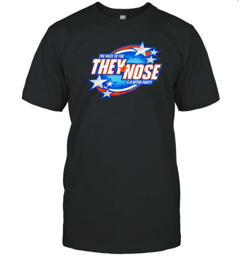 The Race To The They Nose CJI After Party T-Shirt