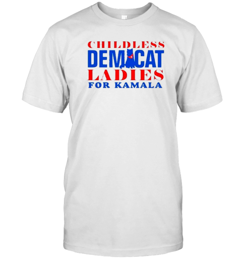 Childless Democat Ladies For Kamala 2024 T-Shirt