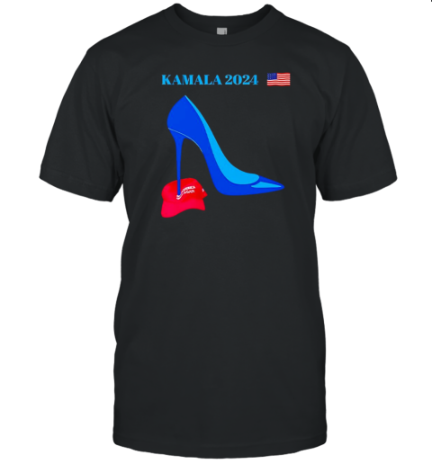 Kamala Harris 2024 High Heel Crushed Maga Hat T-Shirt