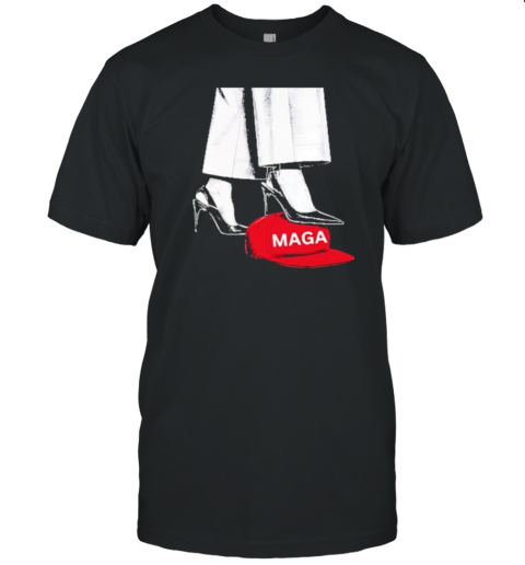 Kamala Harris Heels Stepping On Maga Hat T-Shirt