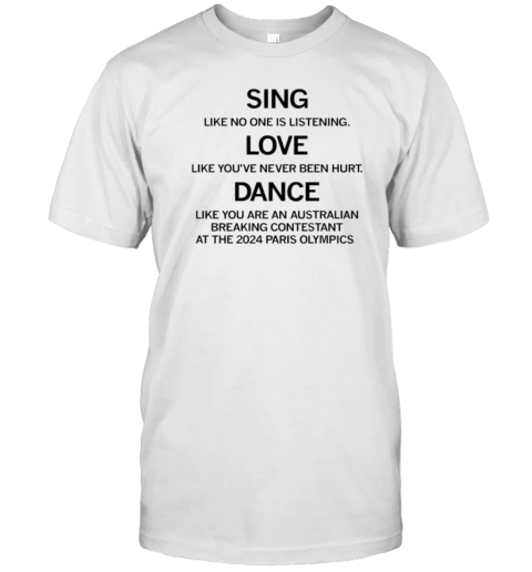 Sing Love Dance T-Shirt