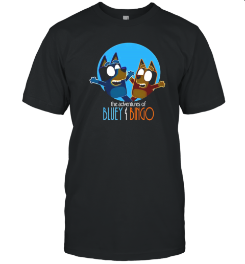 The Adventures Of Bluey And Bingo T-Shirt