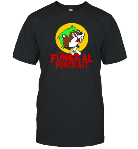 Buc Ee’S The Funeral Portrait T-Shirt