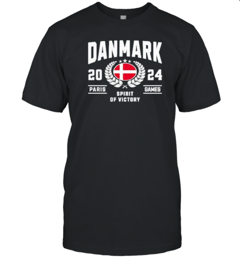 Denmark 2024 Sports Lover Parris Games Spirit Of Victory Olympics T-Shirt