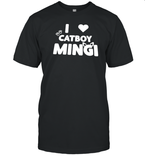 I Love Catboy Mingi T-Shirt