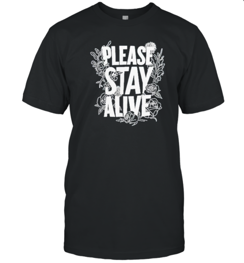 Please Stay Alive 2024 Suicide Prevention Pack T-Shirt