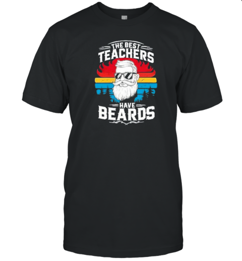 The Best Teachers Have Beards Retro Design T-Shirt