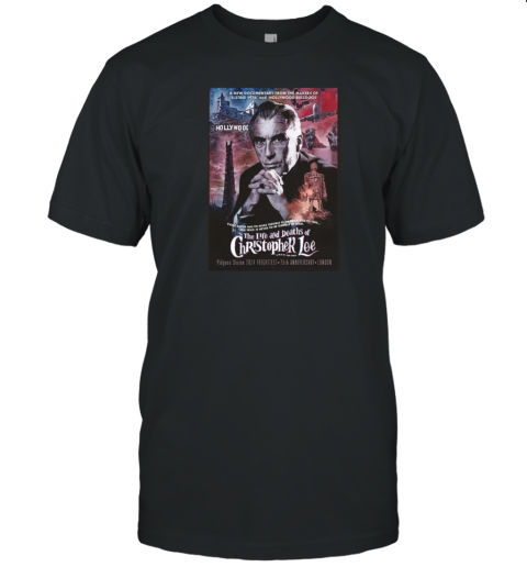 The Life And Deaths Of Christopher Lee, 25Th Anniversary, London, Pidgeon Shrine 2024 Frightfest T-Shirt