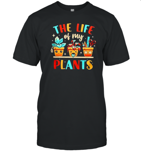 The Life Of My Plants Snouleaf T-Shirt