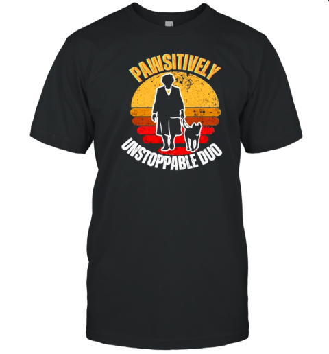 Veteran Woman And Her Dog Pawsitively Unstoppable Duo T-Shirt