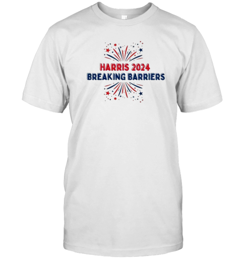 Kamala Harris Breaking Barriers Us Elections When We Fight We Win Democrats 2024 T-Shirt