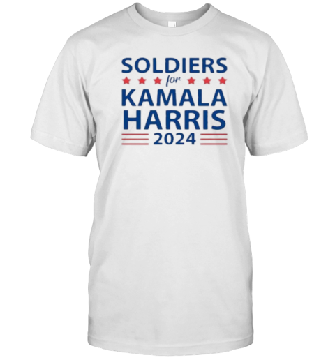 Soldiers For KAMALA HARRIS For PRESIDENT 2024 T-Shirt