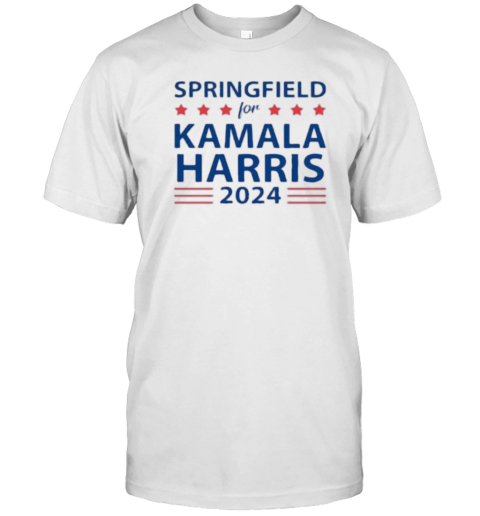 Springfield For KAMALA HARRIS For PRESIDENT 2024 T-Shirt