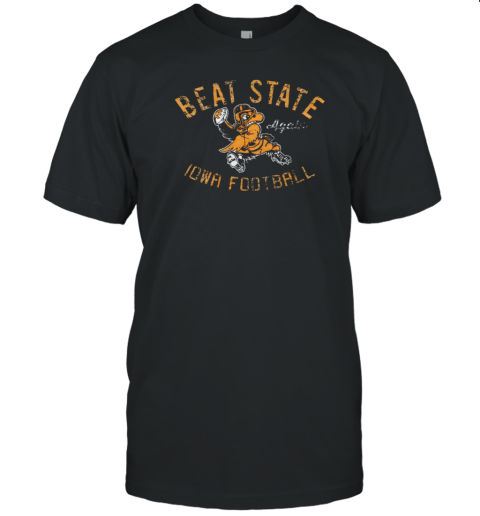 Beat State Again Iowa Football Mascot T-Shirt