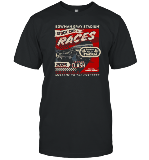 Bowman Gray Stadium Stock Car Races Nascar Clash 2025 T-Shirt