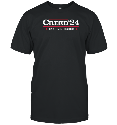 Creed 2024 Take Me Higher T-Shirt