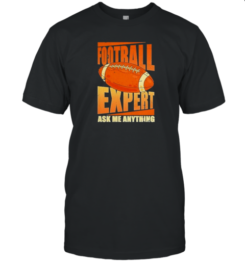 Football Expert Ask Me Everything American Vintage T-Shirt