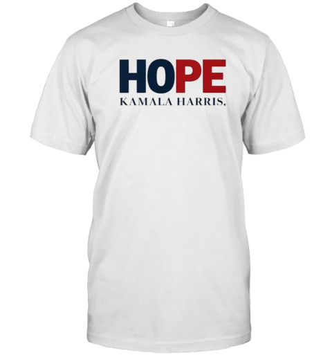 Hope Kamala Harris Election 2024 Vote USA Harris For Madam President T-Shirt