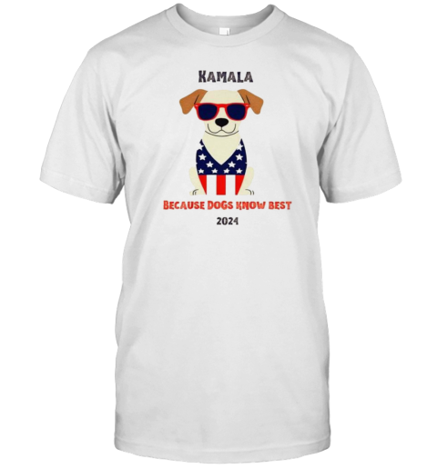 Kamala Harris 2024 Because Dogs Know Best T- Classic Men's T-shirt