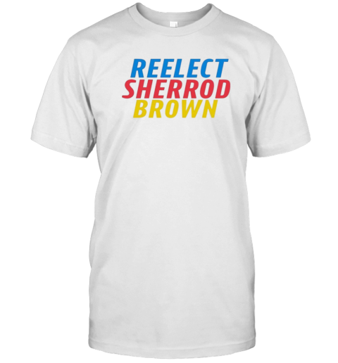 Reelect Sherrod Brown T-Shirt