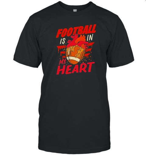 Vintage Football Is In My Heart Sports Game Athlete T-Shirt