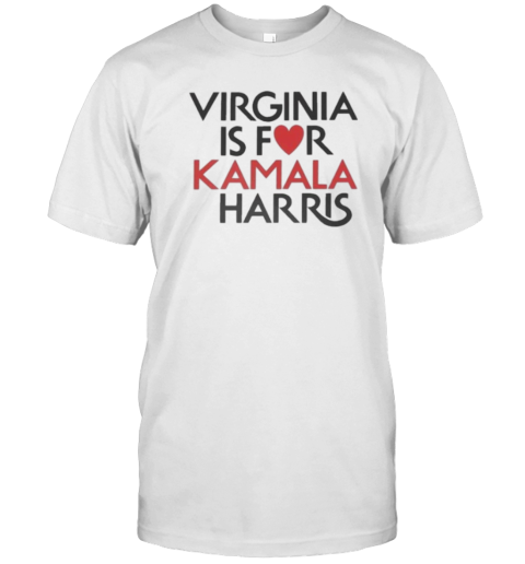 Virginia Is For Kamala Harris 2024 President T-Shirt