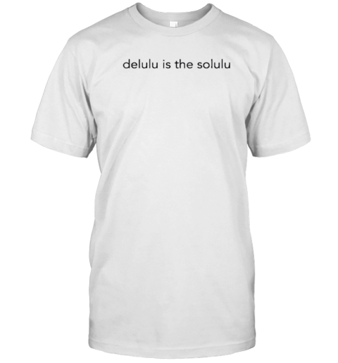 Delulu Is The Solulu Black Minimalist Design T-Shirt