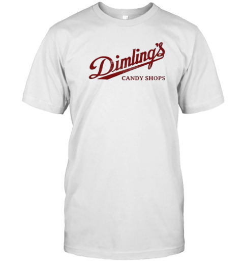 Dimling'S Candy Shops T-Shirt