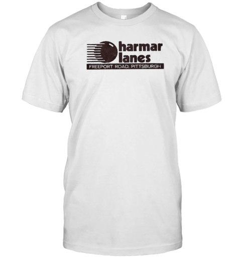 Harmar Lanes Freeport Road Pittsburgh T-Shirt