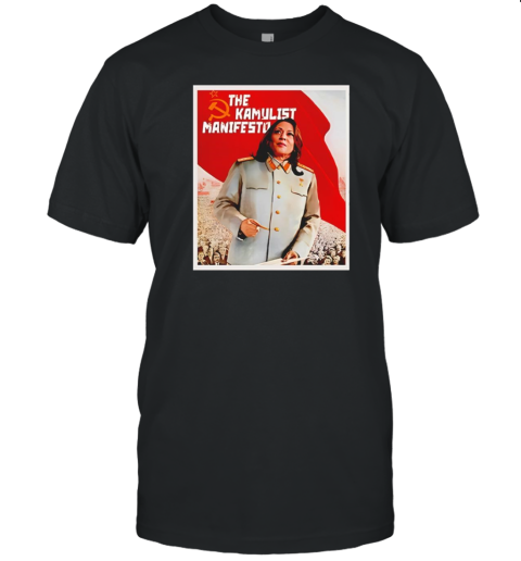 Kamala Harris The Communist Kamulist Manifesto T-Shirt