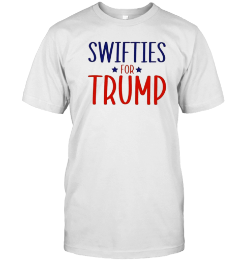 Swifties For Trump 2024 Presidential T-Shirt