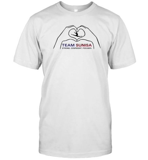 Team Sunisa Strong Confident Focused T-Shirt