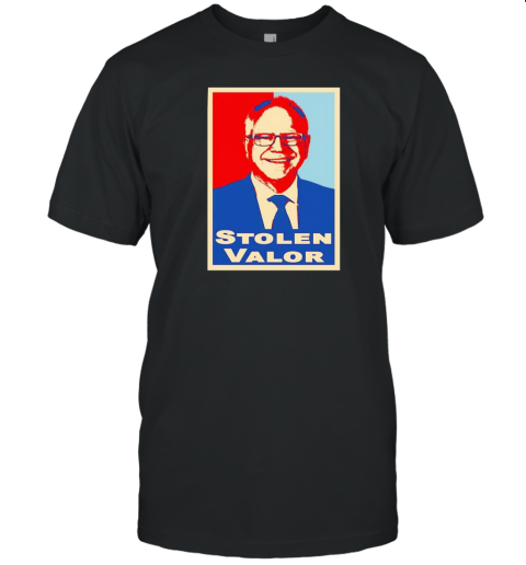 Tim Walz Stolen Valor T-Shirt