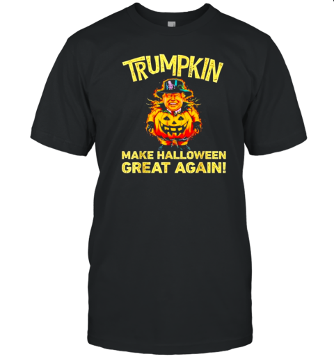 Trumpkin Make Halloween Great Again Donald Trump T-Shirt