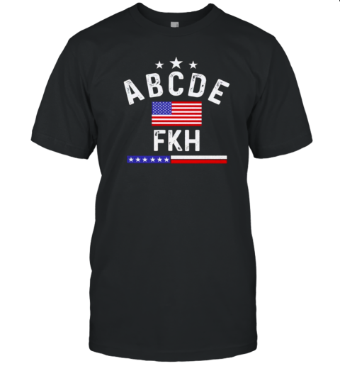 ABCDE FKH Anti Kamala Harris USA Flag T- Classic Men's T-shirt