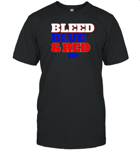 Buffalo Bills Bleed Blue And Red T-Shirt